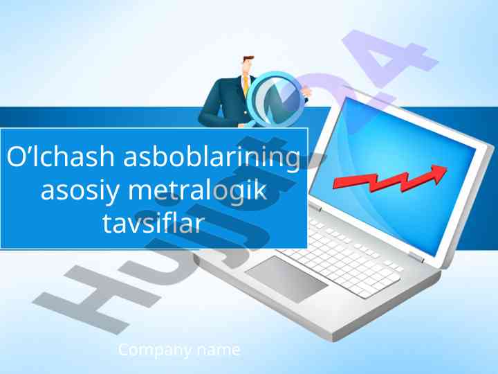 O’lchash asboblarining asosiy metralogik tavsiflari
