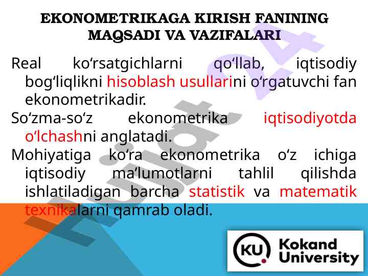 Ekonometrikaga kirish fanining maqsadlari va vazifalari