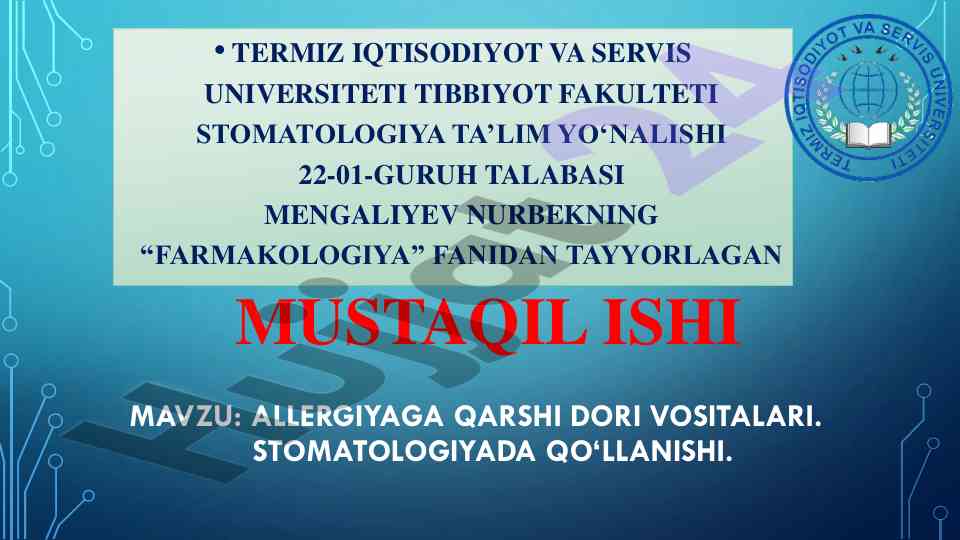 Allergiyaga qarshi dori vositalari stomatologiyada