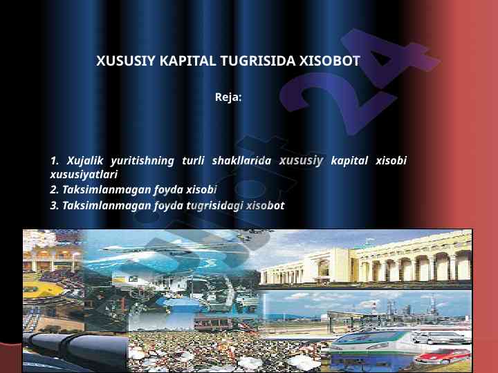 Xususiy kapital tugrisida hisobot tahlili