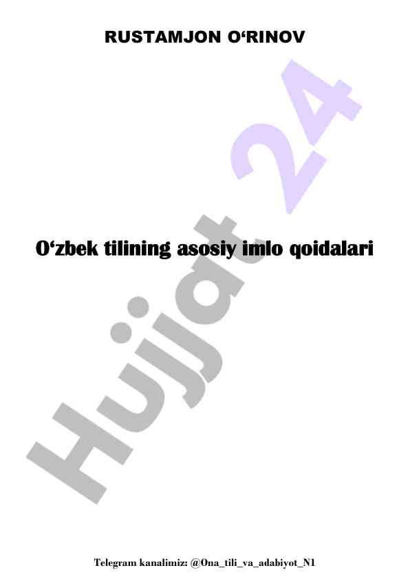 O‘zbek tilining asosiy imlo qoidalari