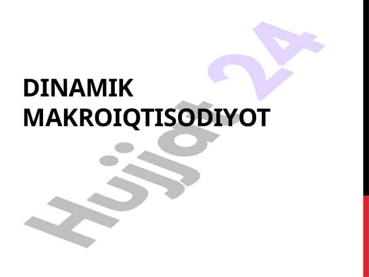 Dinamik makroiqtisodiyot faniga kirish