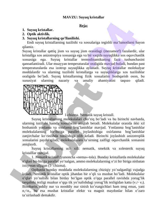 Suyuq kristallar haqida ma'lumotlar