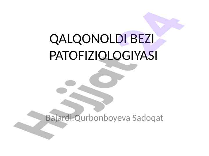 Qalqon oldi bezi patofiziologiyasi tahlili