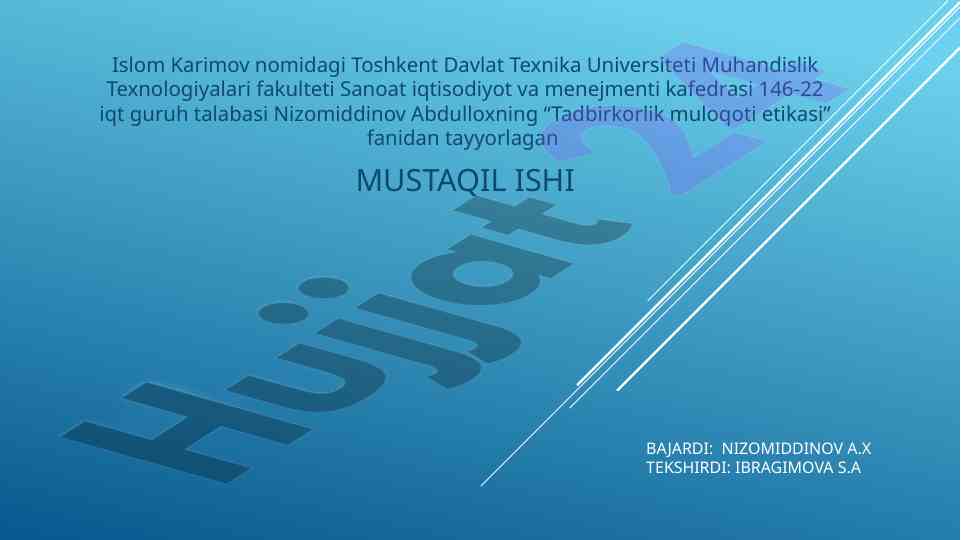 Tadbirkorlik muloqoti etikasi mavzusida mustaqil ish
