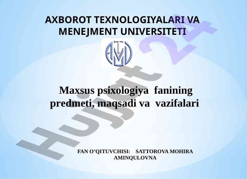 Maxsus psixologiya fanining maqsadlari va vazifalari