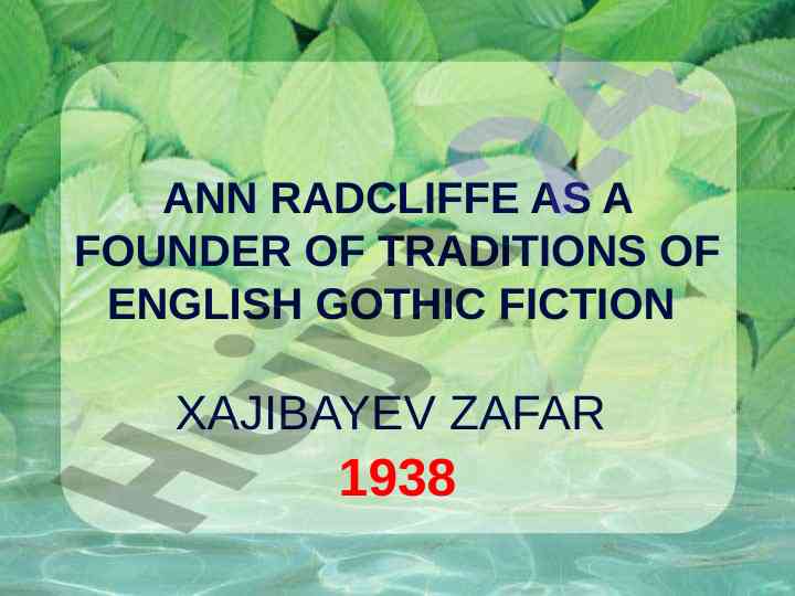 Ann radcliffe and the english gothic fiction tradition