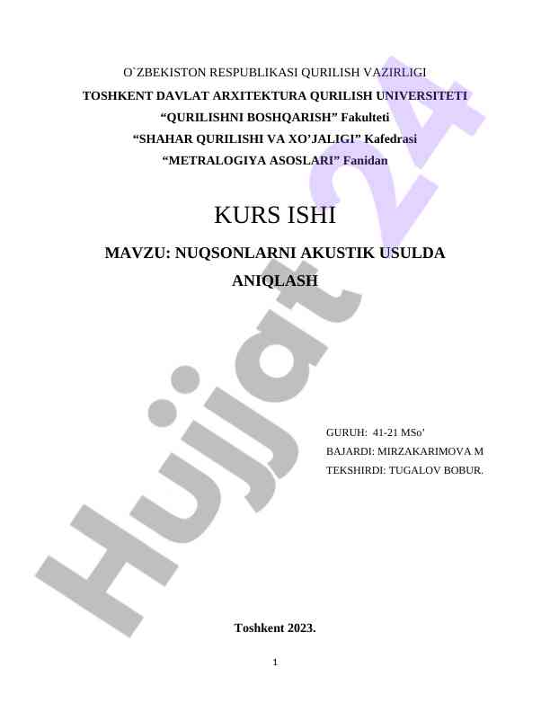 Akustik usulda nuqsonlarni aniqlash kurs ishlari