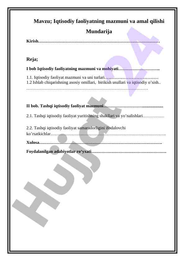 Iqtisodiy faoliyatning mazmuni va amal qilishi