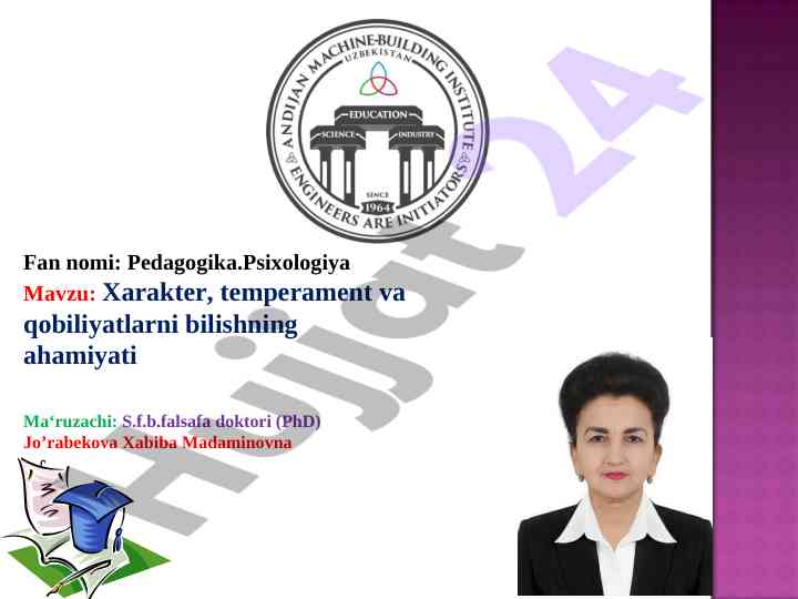 Xarakter temperament va qobiliyatlarni bilish ahamiyati