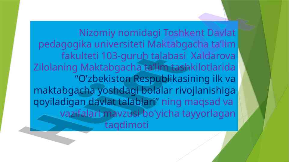 Maktabgacha ta’lim tashkilotlarida davlat talablari
