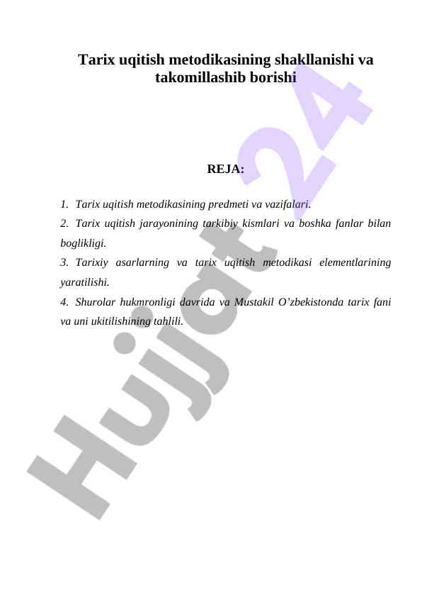 Tarix o‘qitish metodikasi asoslari va vazifalari