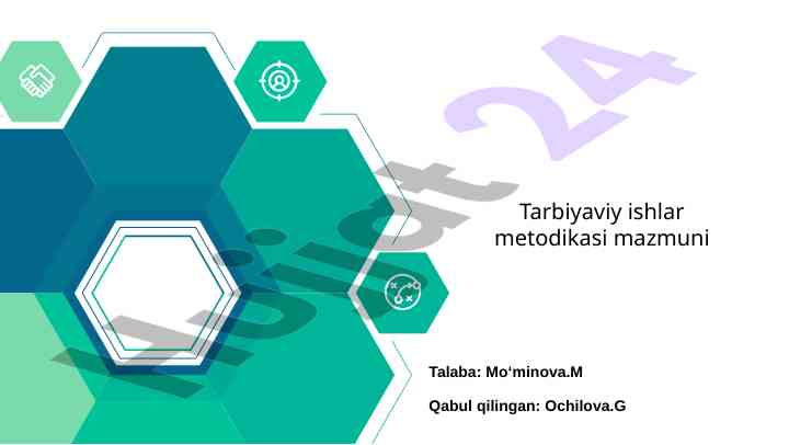 Tarbiyaviy ishlar metodikasi muhim tamoyillari