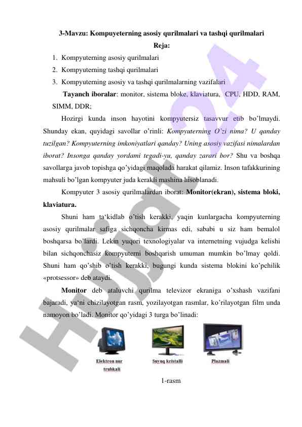 Kompuyeterning asosiy va tashqi qurilmalari