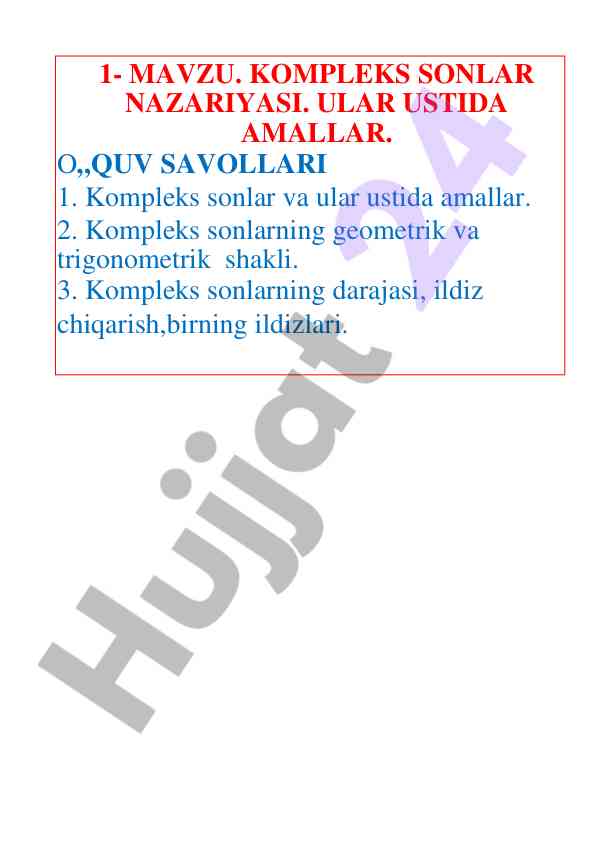 Kompleks sonlar nazariyasi va ular ustida amallar