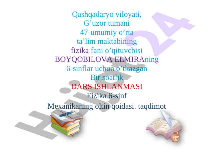 Mexanikaning oltin qoidasi dars ishlanmasi