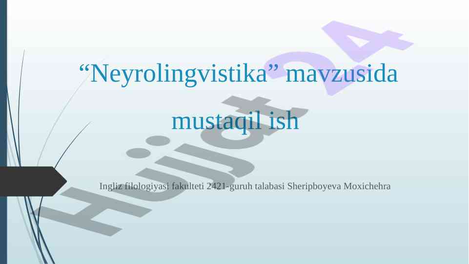 Neyrolingvistika fanining o‘rganilishi va muammolari