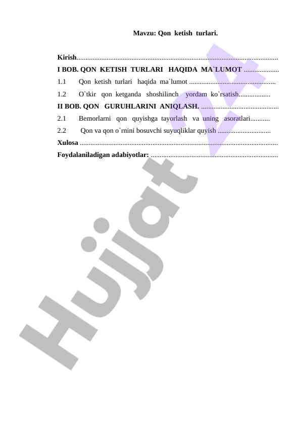 Qon Ketish Turlari Va Ko‘rsatmalar