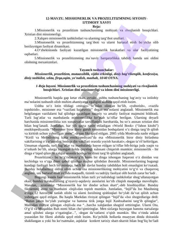 Missionerlik va prozelitizmning siyosiy-ijtimoiy xavfi