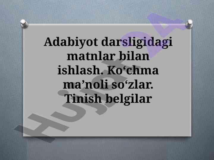 Adabiyot darsligida matnlar bilan ishlash