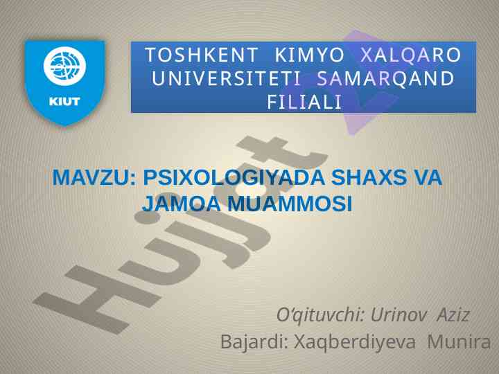 Psixologiyada shaxs va jamoa muammosi tahlili