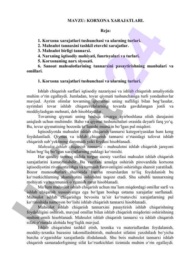 Korxona xarajatlari tahlili va narx siyosati