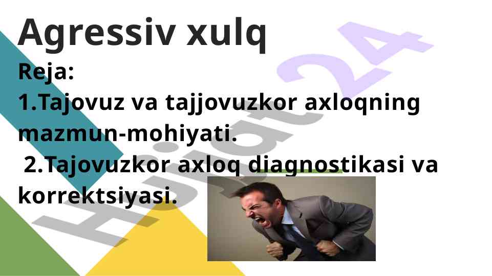 Agressiv xulq atvorning asosiy tushunchalari