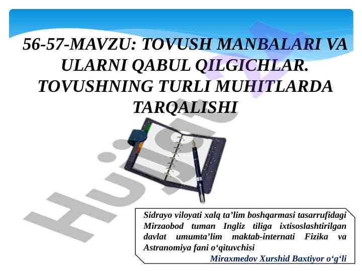 Tovush manbalari va ularni qabul qilgichlar
