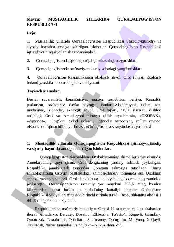 Mustaqillik yillarida qoraqalpog‘iston ijaodlari