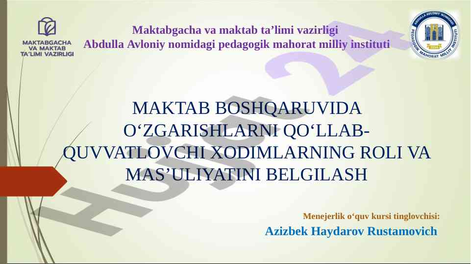 Maktab boshqaruvida o‘zgarishlarni qo‘llab-quvvatlash