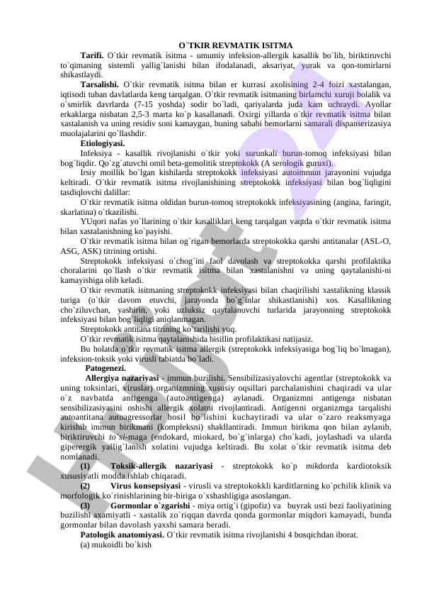 Otkir revmatik isitma tarifi va etiologiyasi