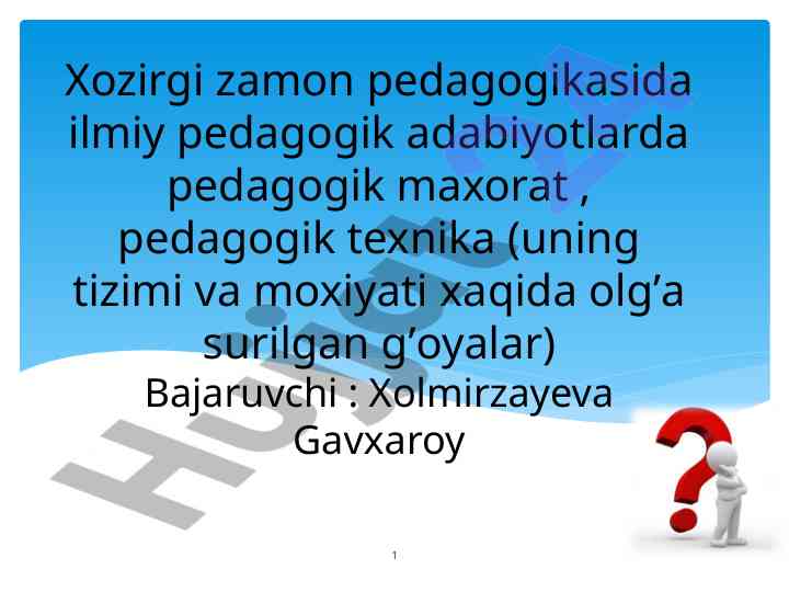 Pedagogik texnika muhim aspects of teaching