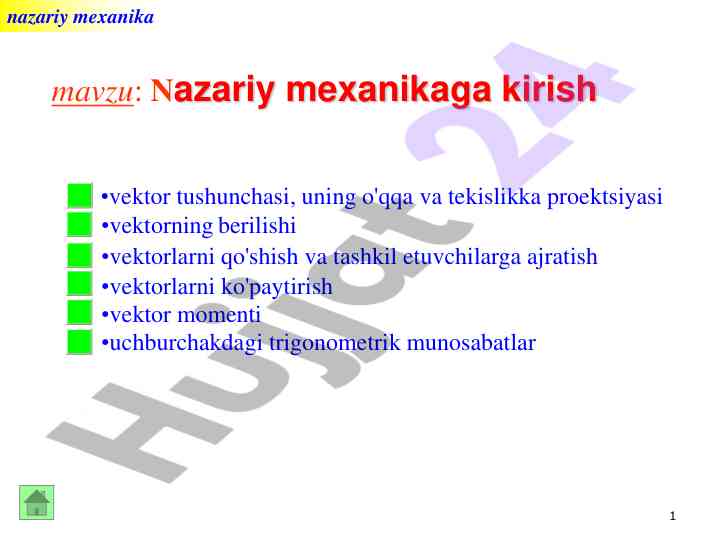 Nazariy mexanikaga kirish va vektorlar tushunchasi