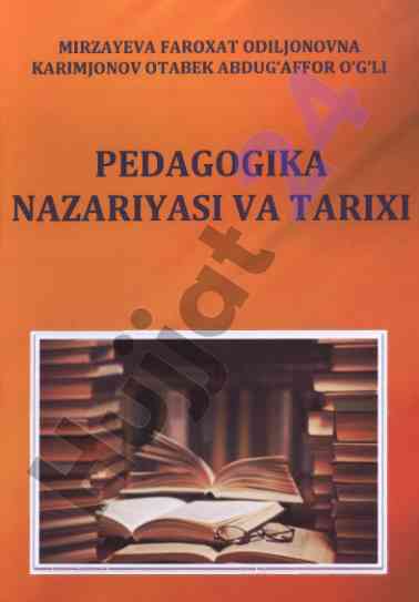 Pedagogika nazariyasi va tarixi darslik