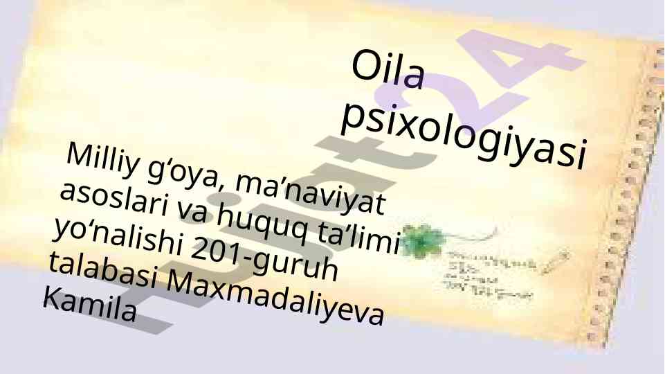 Oila psixologiyasiga kirish va oila o‘rganish