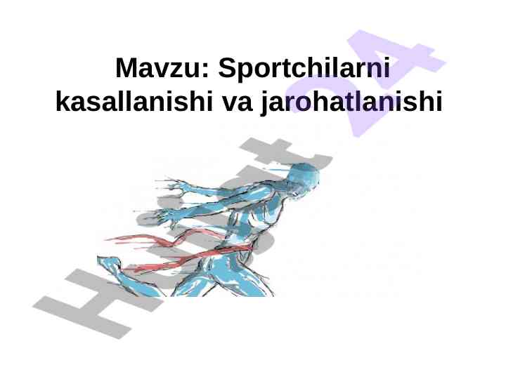 Sportchilarni kasallanishi va jarohatlanishi haqida