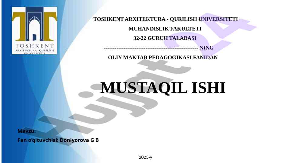 Mustaqil ish o'quituvchi ta'limi asoslari