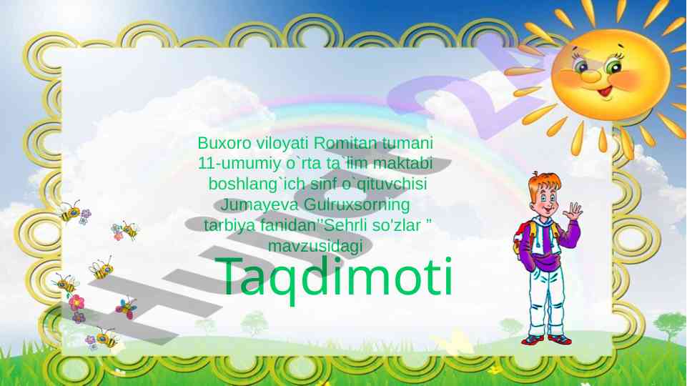 Sehrli so'zlar mavzusida taqdimot