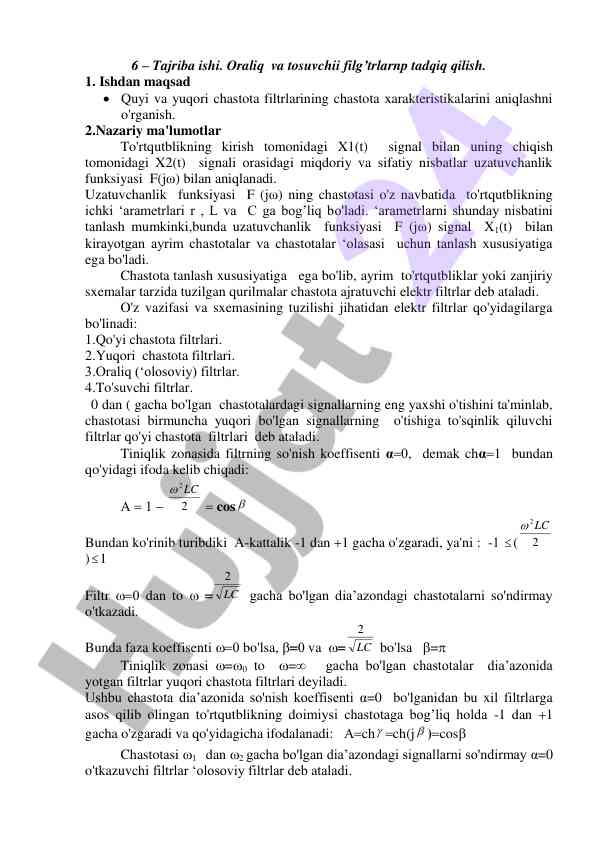Oraliq va tosuvchini filtrlarnp tadqiq qilish