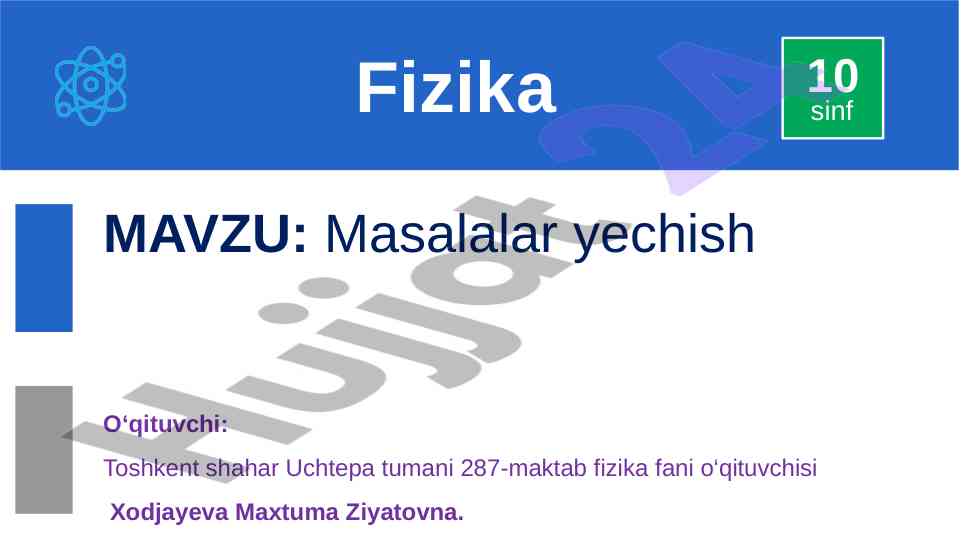 Fizika masalalari yechish bo‘yicha tajriba
