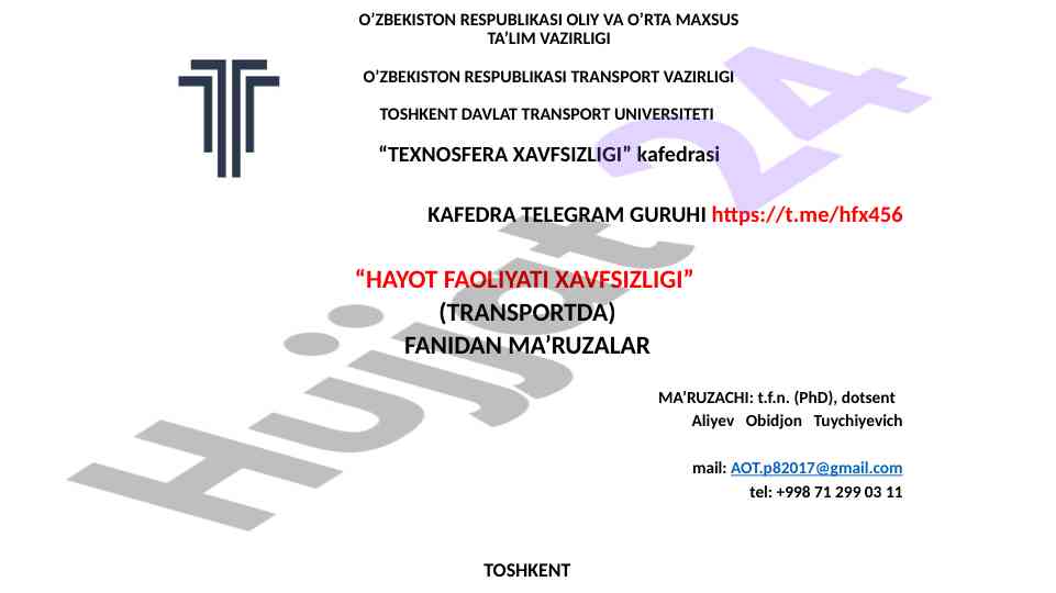 Hayot faoliyati xavfsizligi fanidan ma'ruzalar