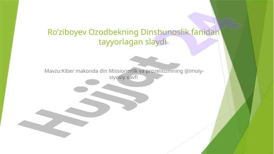 Kiber makonda din missionerlik va prozelitizm xavfi