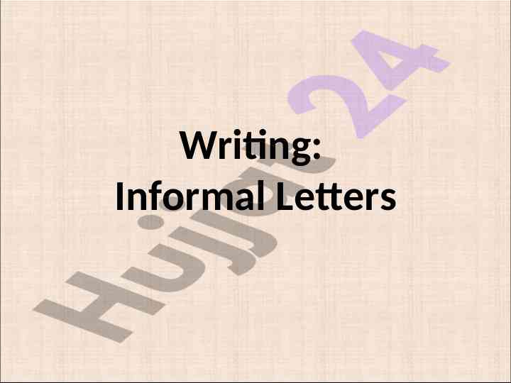 Writing informal letters guidelines and requirements