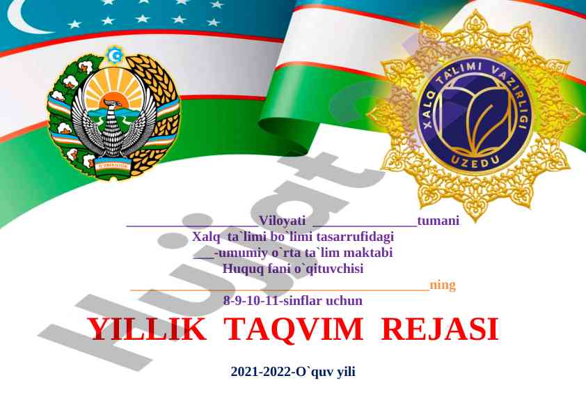 Yillik taqlim rejasi huquq fanidan 2021-2022