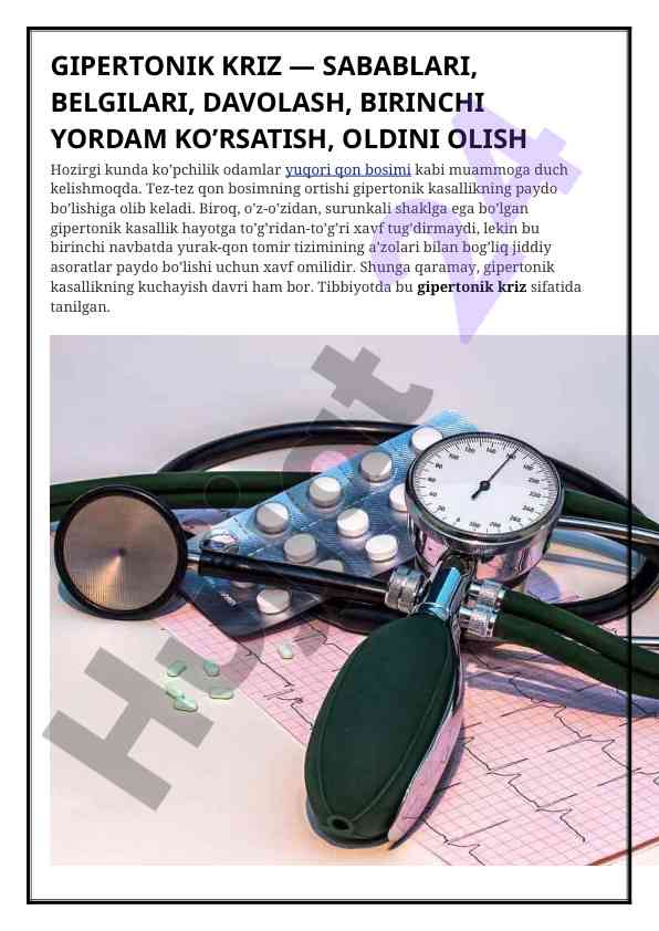 Gipertonik kriz: sabablari, belgilari va davolash usullari