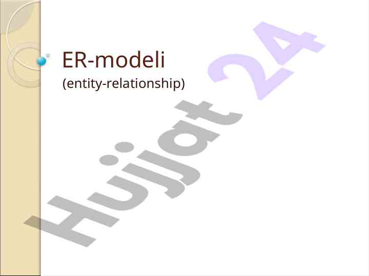 Er-modeli: mohiyat aloqa modeli tushunchalari