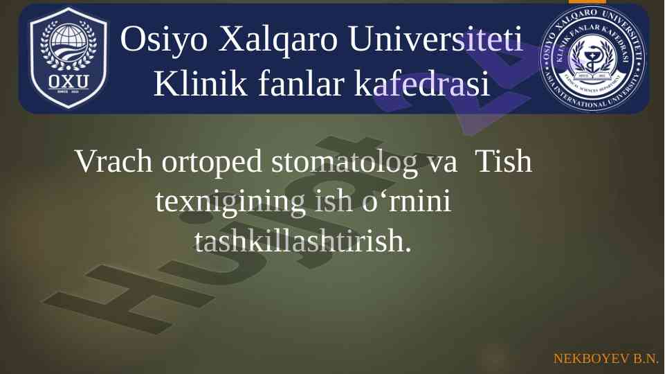 Ortopedik stomatologiya xonalarining tashkillashtirish talablari