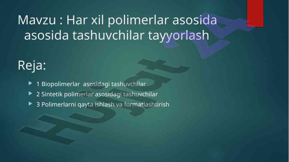 Polimerlar asosida tashuvchilarni tayyorlash usullari