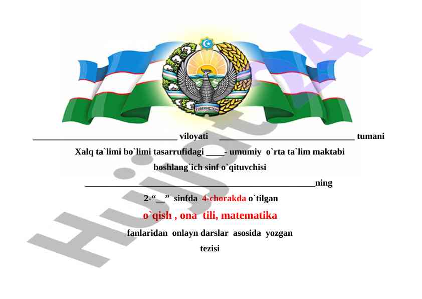 Onlayn darslar asosida o'qituvchi tezisi