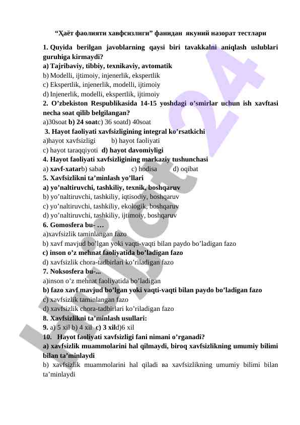 Hayot faoliyati xavfsizligi fanidan test savollari